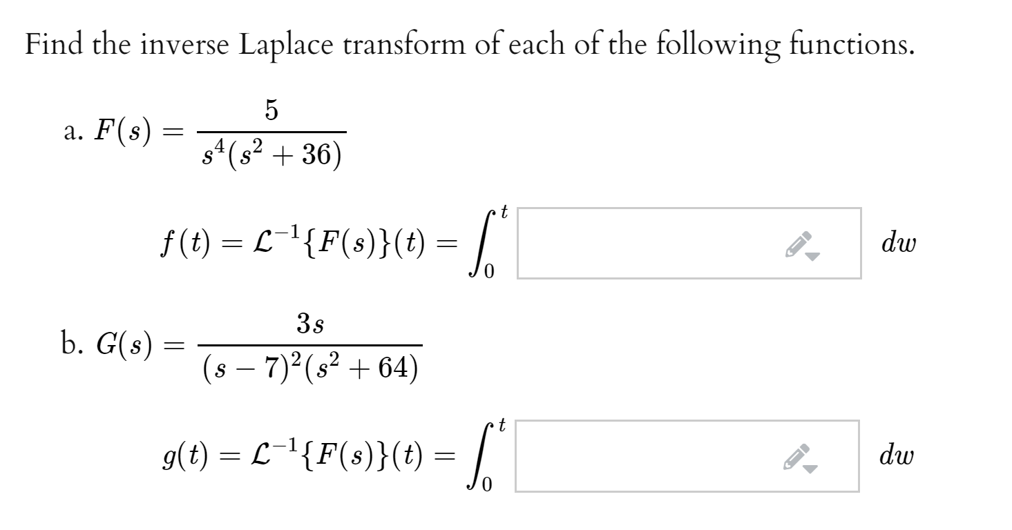 Find The Inverse Laplace Transform Of Each Of The Chegg 