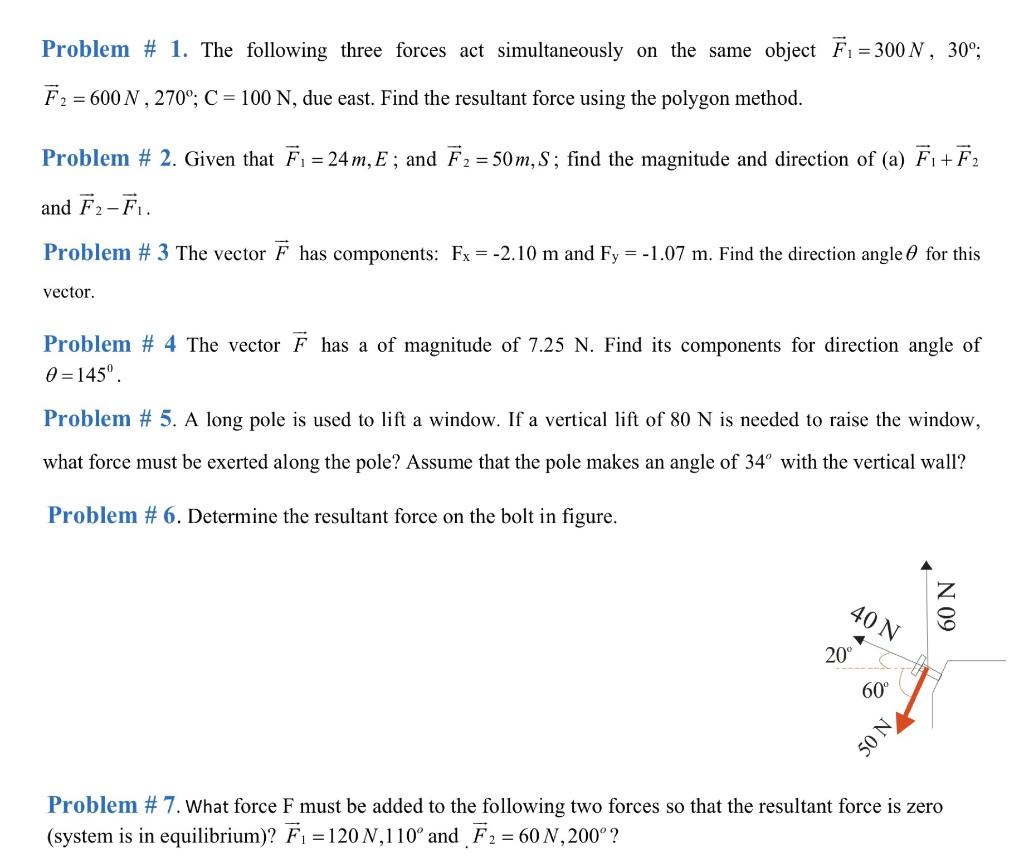 Solved Problem # 1. The following three forces act | Chegg.com