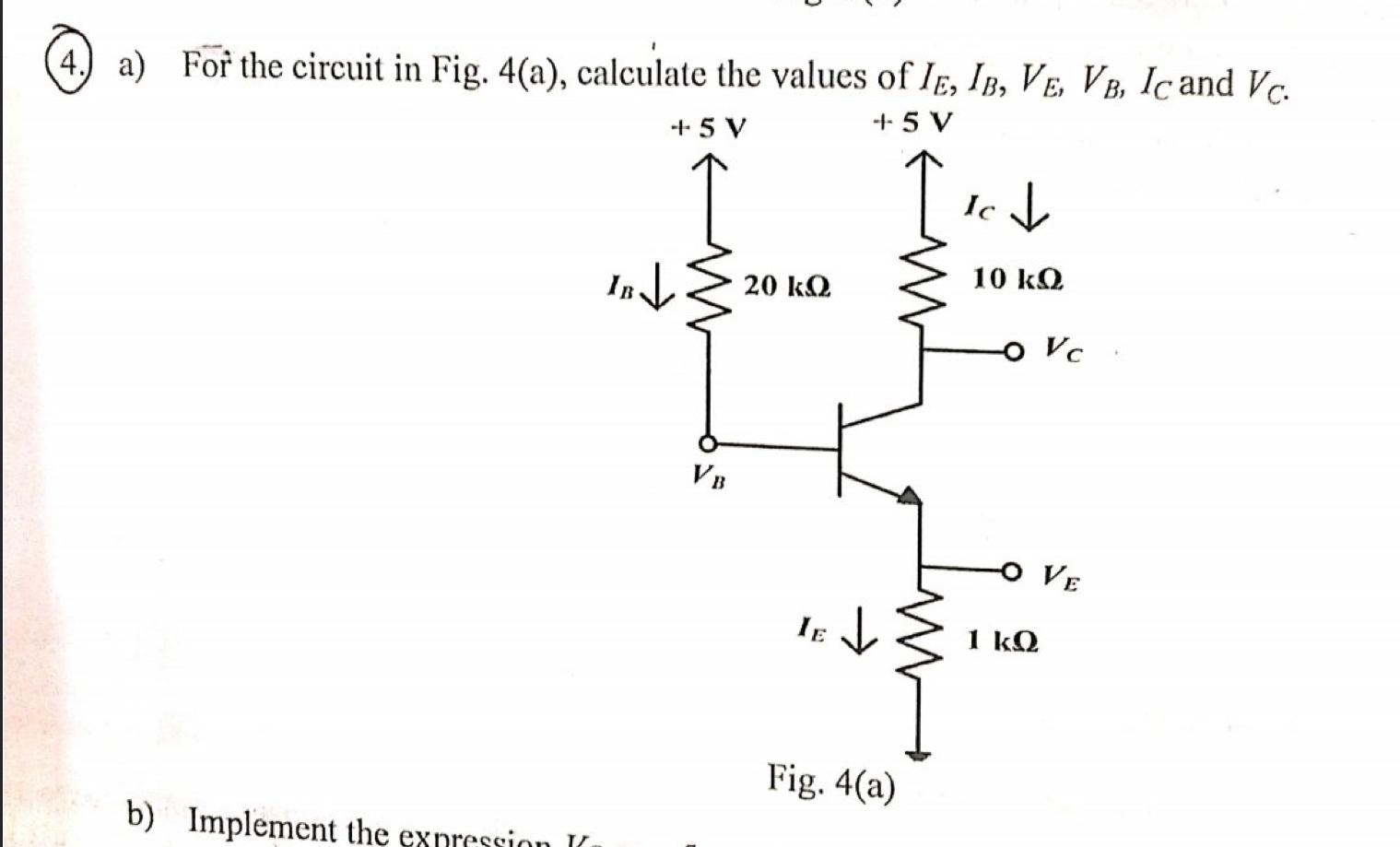 Solved a) For the circuit in Fig. 4(a), calculate the values | Chegg.com