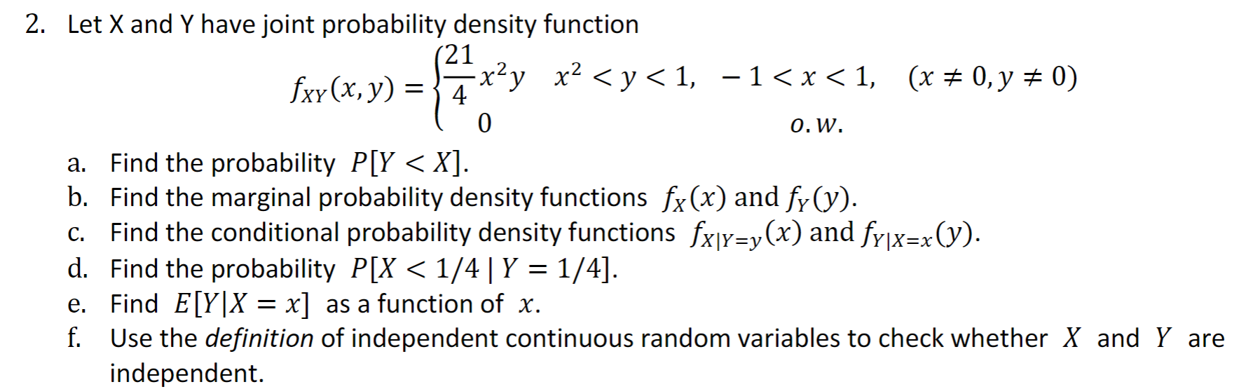 Solved 2. Let X and Y have joint probability density | Chegg.com