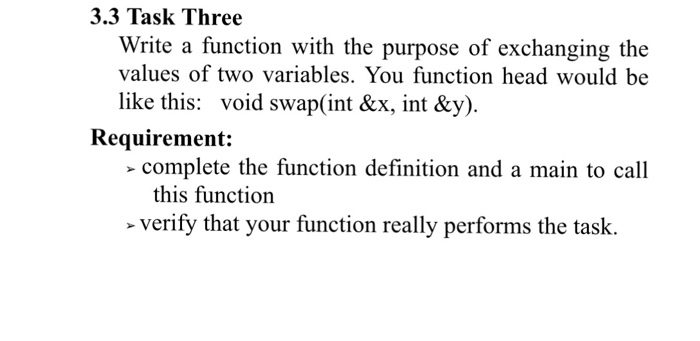 Solved 3.3 Task Three Write a function with the purpose of | Chegg.com