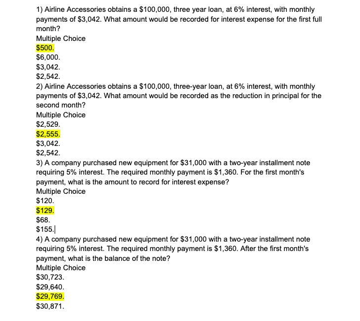 Solved 1) Airline Accessories obtains a 100,000, three year