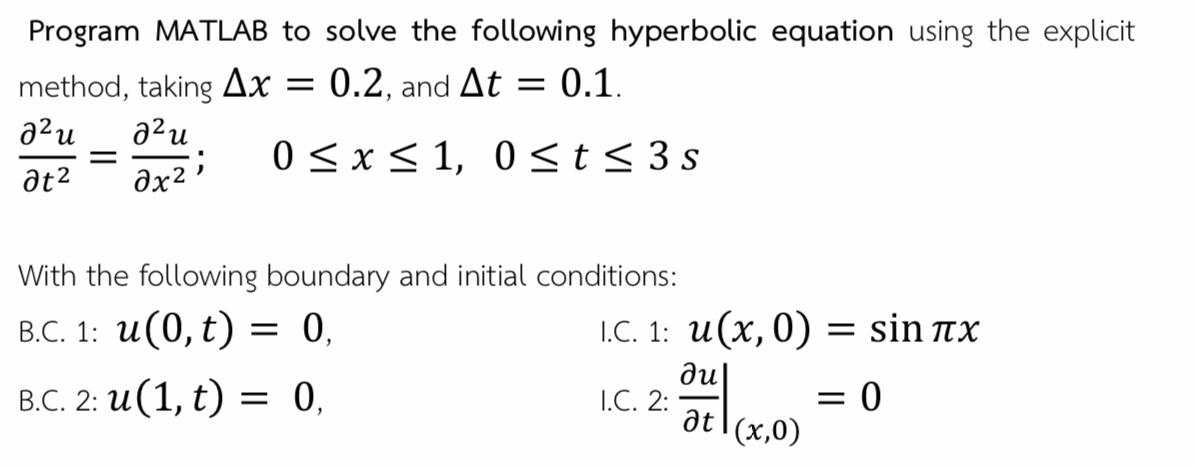 Solved Program MATLAB to solve the following hyperbolic | Chegg.com