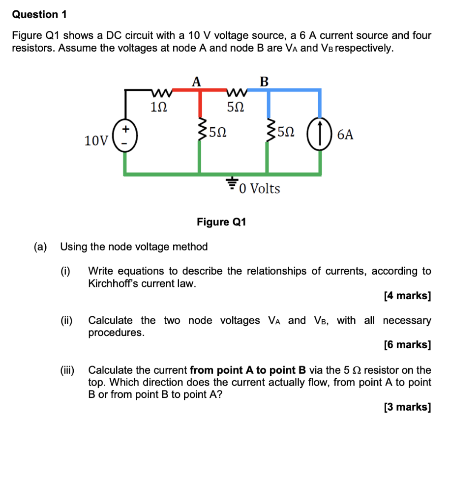 Solved Question 1 Figure Q1 shows a DC circuit with a 10 V | Chegg.com