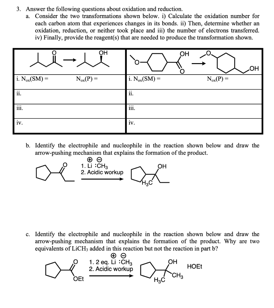 Solved 3 Answer The Following Questions About Oxidation Chegg Com