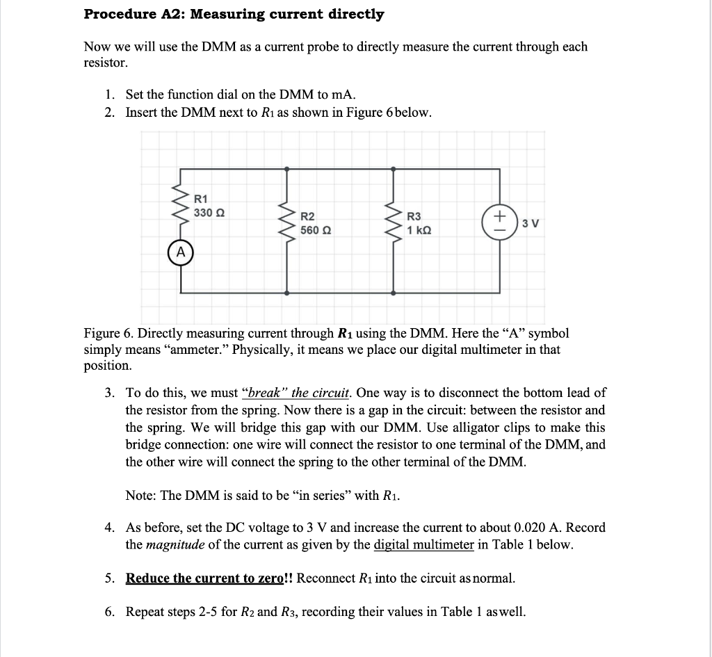 Procedure A2 Measuring current directly Now we will
