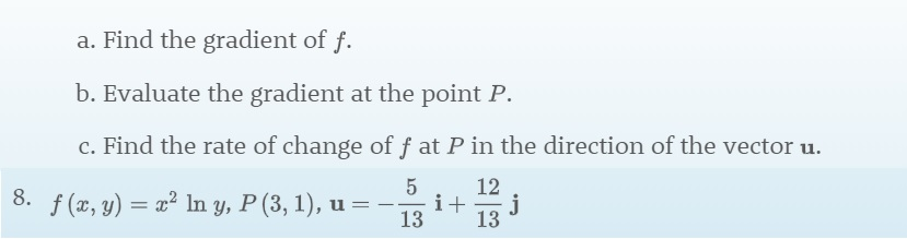 Solved (a) Find The Gradient Off. (b) Evaluate The Gradient | Chegg.com