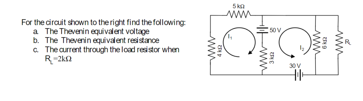 Solved For the circuit shown to the right find the | Chegg.com