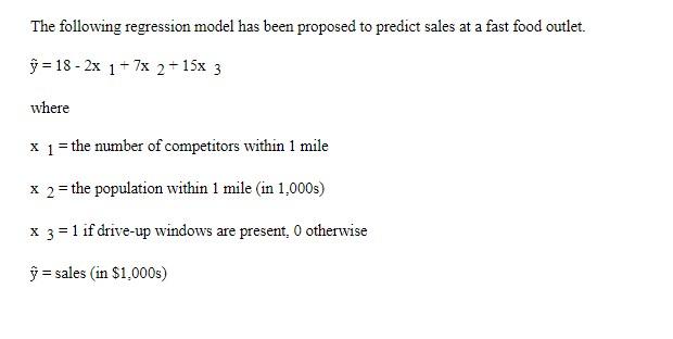 Solved The following regression model has been proposed to | Chegg.com