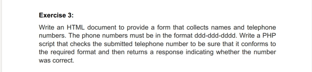 Solved Exercise 3: Write an HTML document to provide a form | Chegg.com