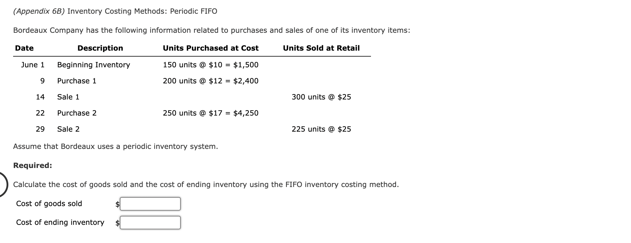 Solved (Appendix 6B) Inventory Costing Methods: Periodic | Chegg.com