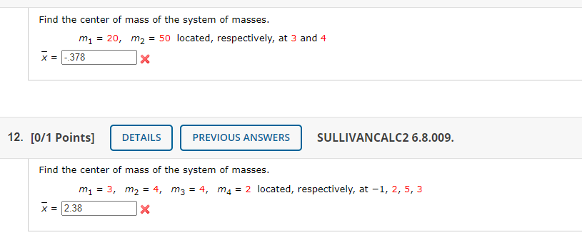 Solved Find the center of mass of the system of masses. m1 = | Chegg.com