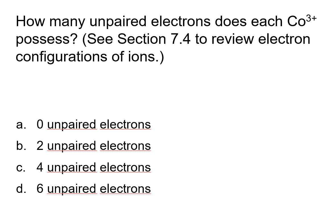 Solved Which of the following physical properties of the d