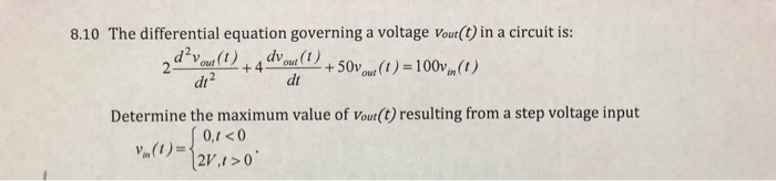 Solved The differential equation governing a voltage vout(t) | Chegg.com