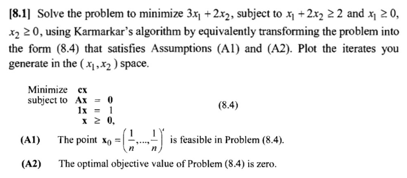 Solved [8.1] Solve the problem to minimize 3x1 + 2x2, | Chegg.com