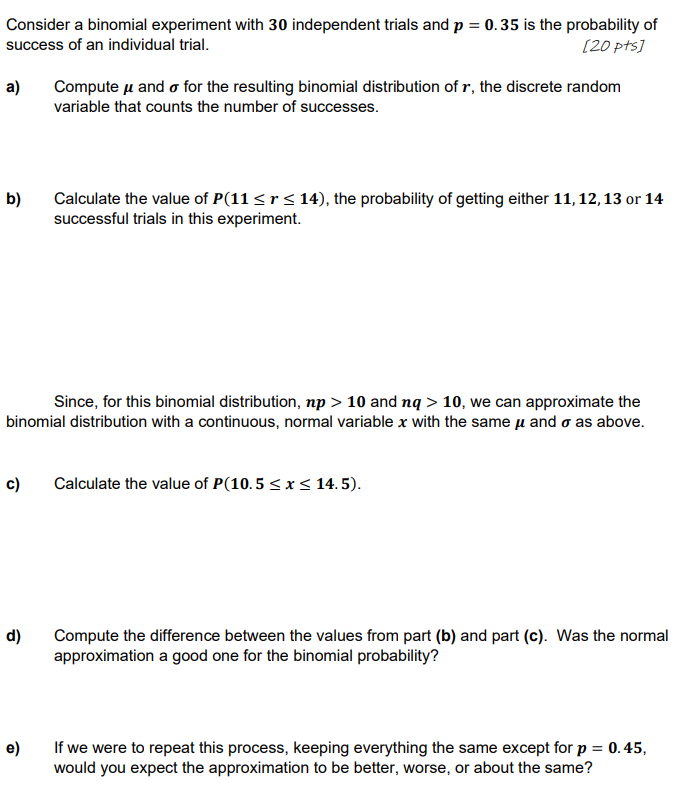 Solved Consider A Binomial Experiment With 30 Independent | Chegg.com