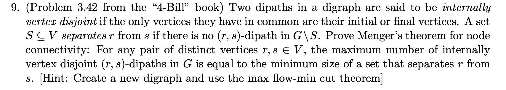 Solved 9. (Problem 3.42 from the “4-Bill” book) Two dipaths | Chegg.com