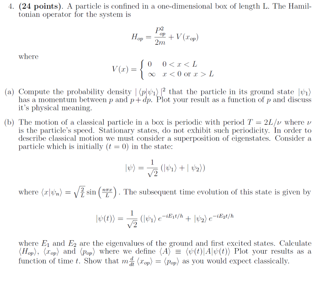 Solved 4. (24 Points). A Particle Is Confined In A | Chegg.com