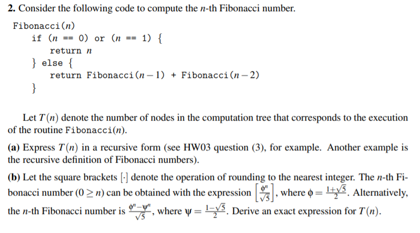 2. Consider the following code to compute the n-th | Chegg.com
