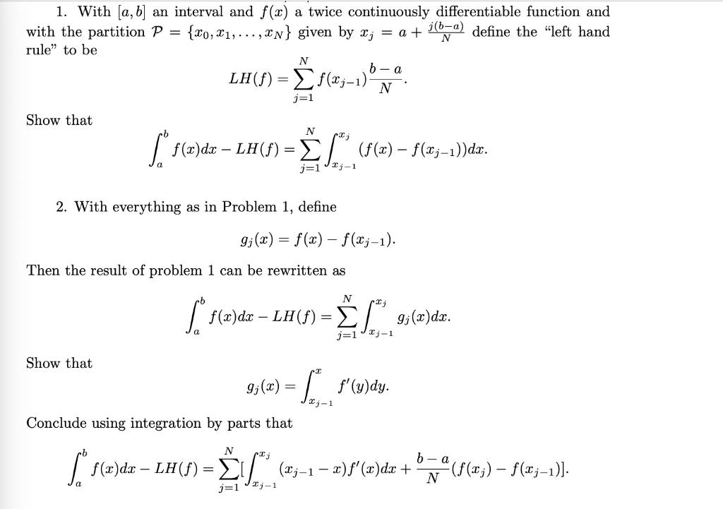 Solved 1. With [a,b] an interval and f(x) a twice | Chegg.com