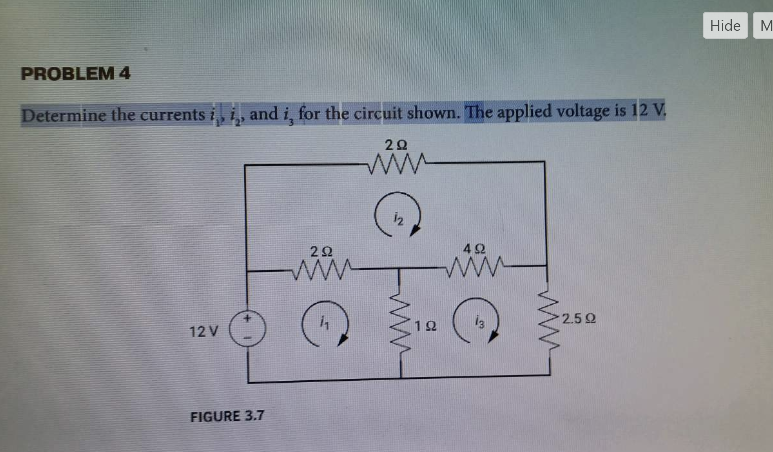 Solved Determine the currents i1,i2, and i3 for the circuit | Chegg.com
