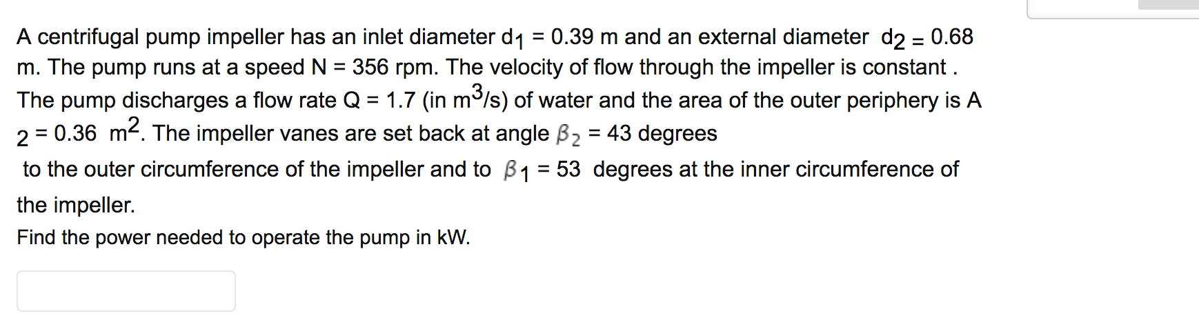 Solved QUESTION 1 10 points Save Answer A centrifugal pump | Chegg.com