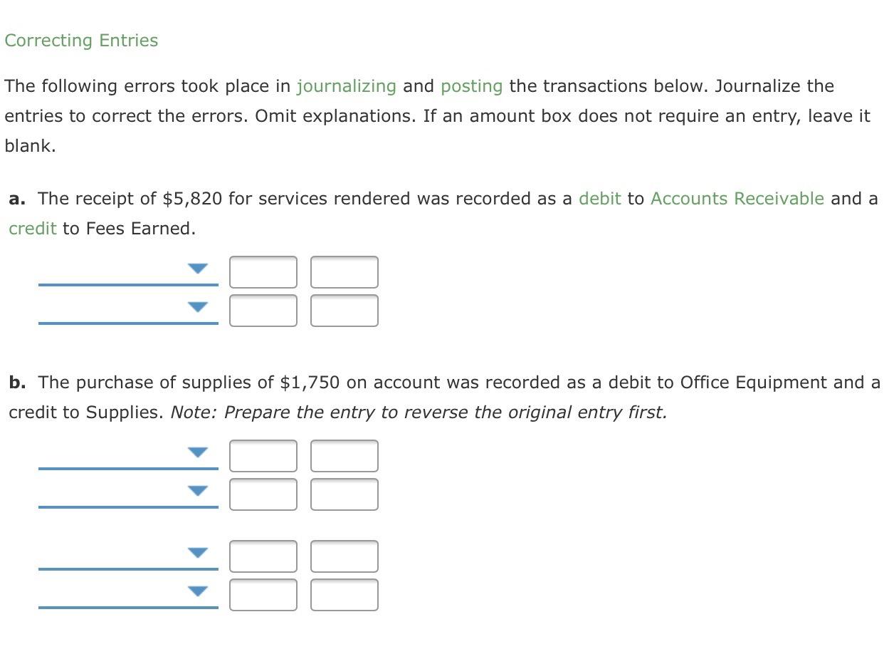 Solved Correcting Entries The Following Errors Took Place In | Chegg.com