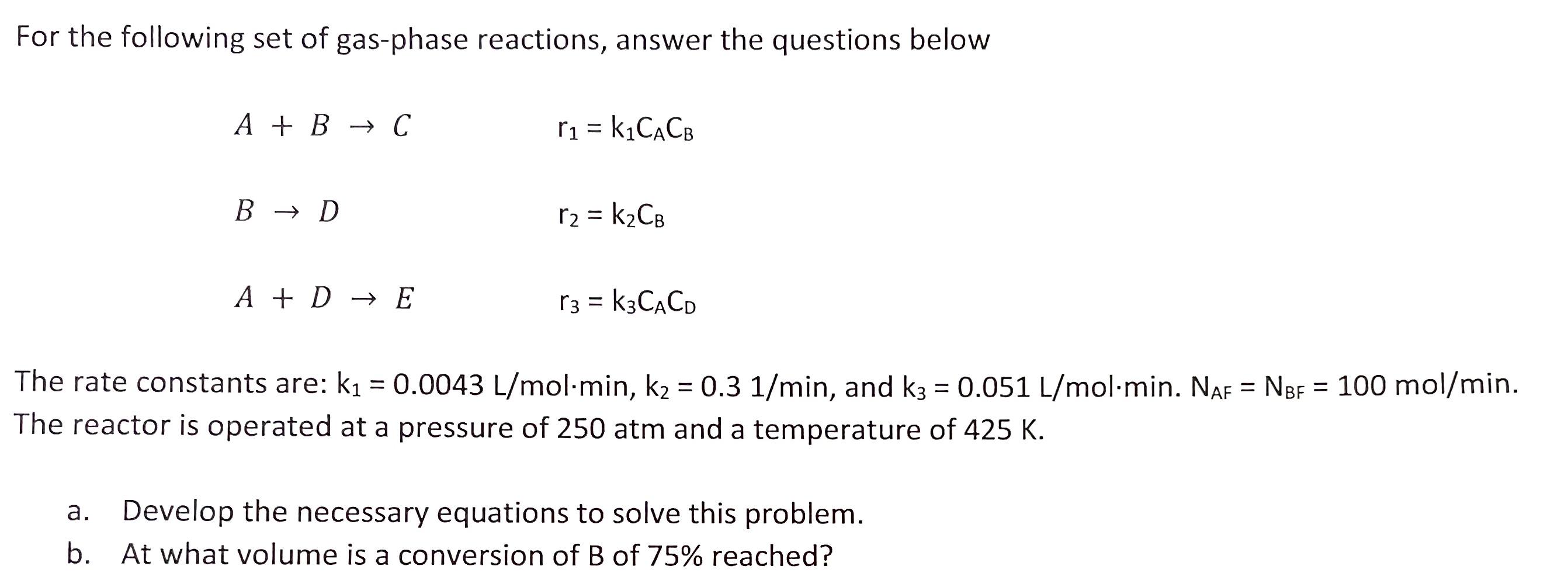 Solved For The Following Set Of Gas-phase Reactions, Answer | Chegg.com