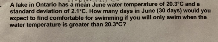 Solved A Lake In Ontario Has A Mean June Water Temperatur