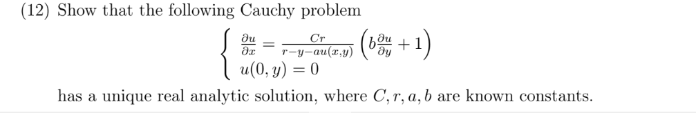 Solved (12) Show that the following Cauchy problem | Chegg.com
