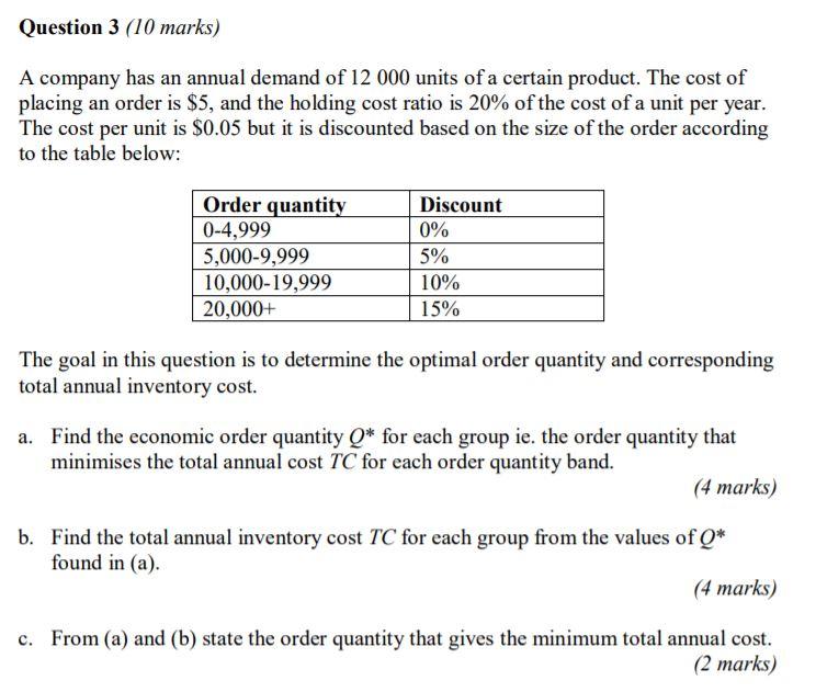 solved-question-3-10-marks-a-company-has-an-annual-demand-chegg