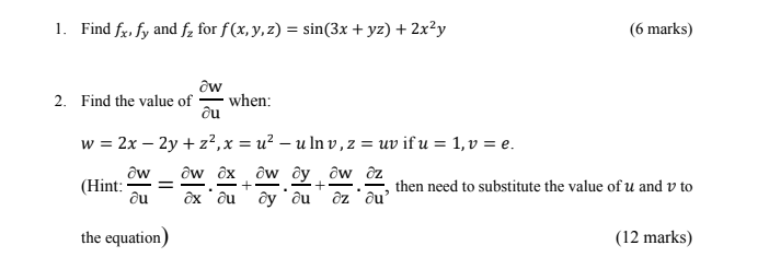 Solved 1. Find Fx. Fy And F, For F(x,y,z) = Sin(3x + Yz) + 