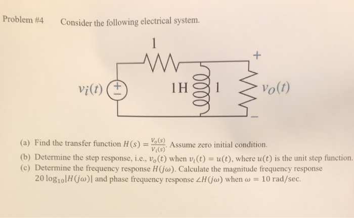 Solved Problem #4 Consider the following electrical system. | Chegg.com