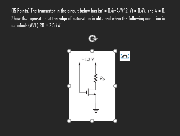 Solved (15 Points) The Transistor In The Circuit Below Has | Chegg.com