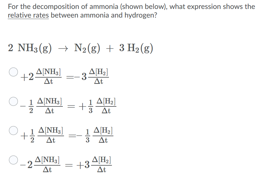 Solved For the decomposition of ammonia (shown below), what | Chegg.com