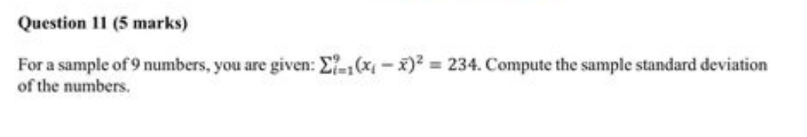Solved For a sample of 9 numbers, you are given: | Chegg.com