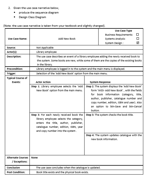Solved 2. Given the use case narrative below, produce the