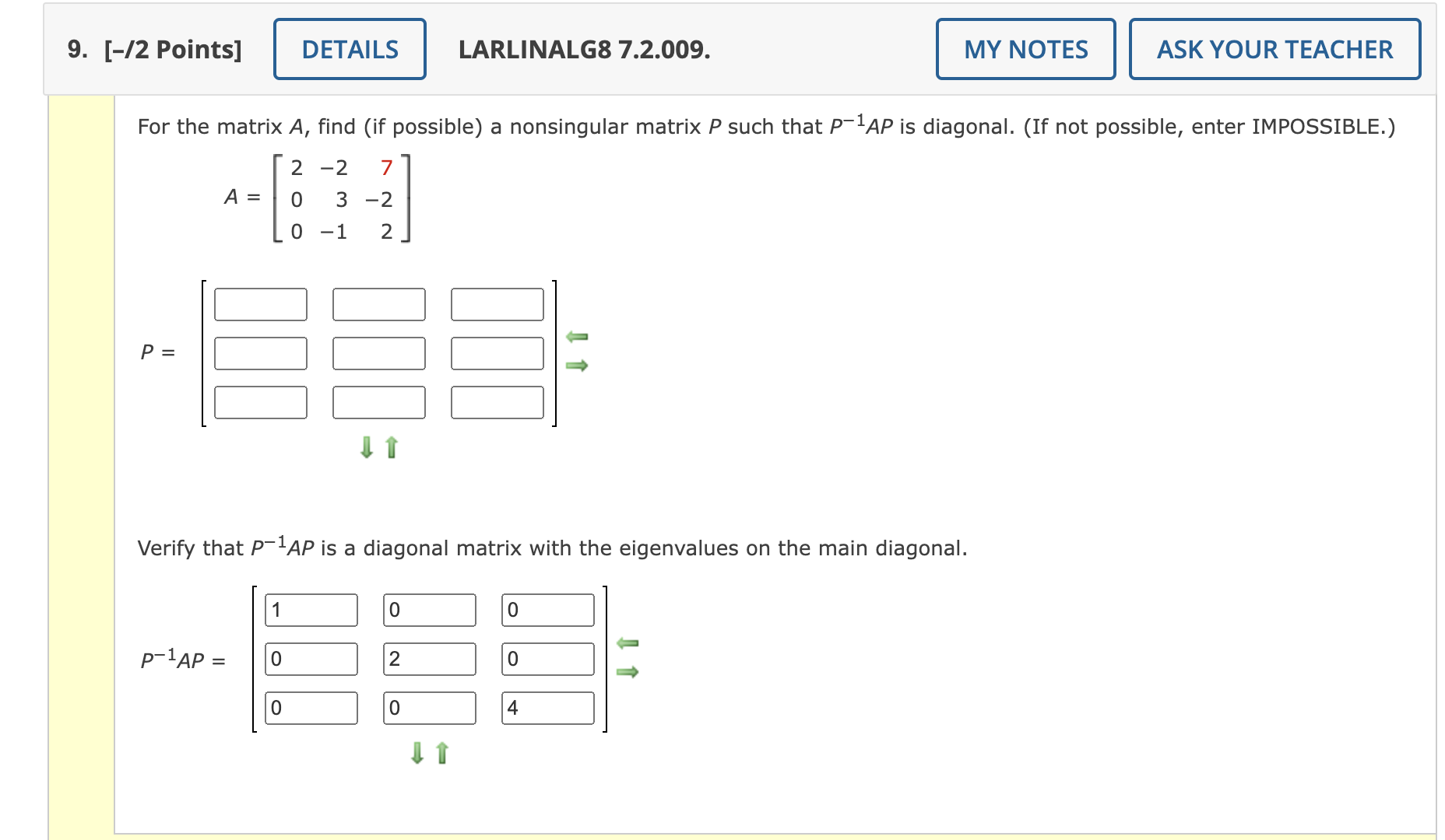 Solved For The Matrix A, Find (if Possible) A Nonsingular | Chegg.com