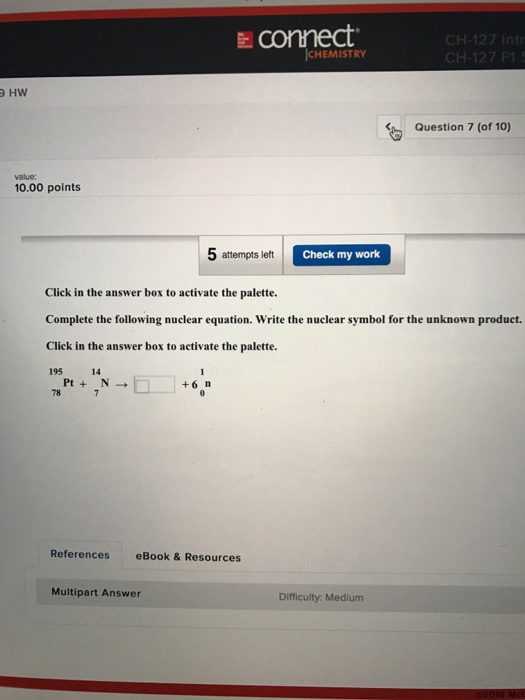 Solved Econnect CHEMISTRY 9 HW Question 7 (of 10) value: | Chegg.com