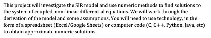 Solved This project will investigate the SIR model and use | Chegg.com