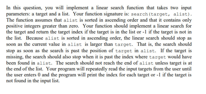 Solved In this question, you will implement a linear search | Chegg.com