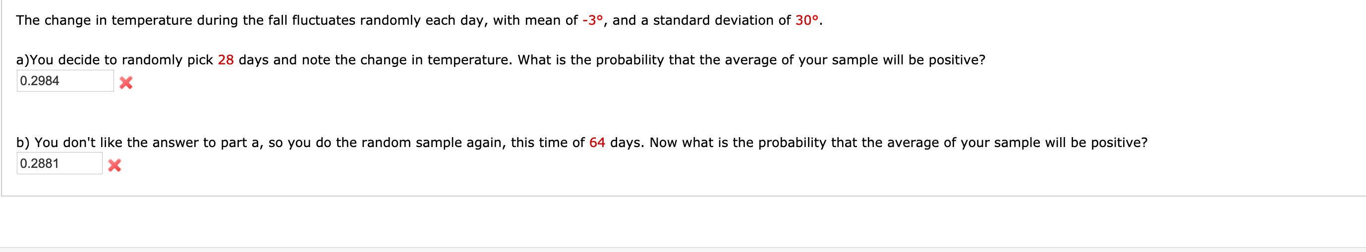 Solved The change in temperature during the fall fluctuates Chegg