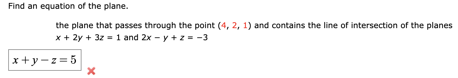 Solved Find an equation of the plane. the plane that passes | Chegg.com