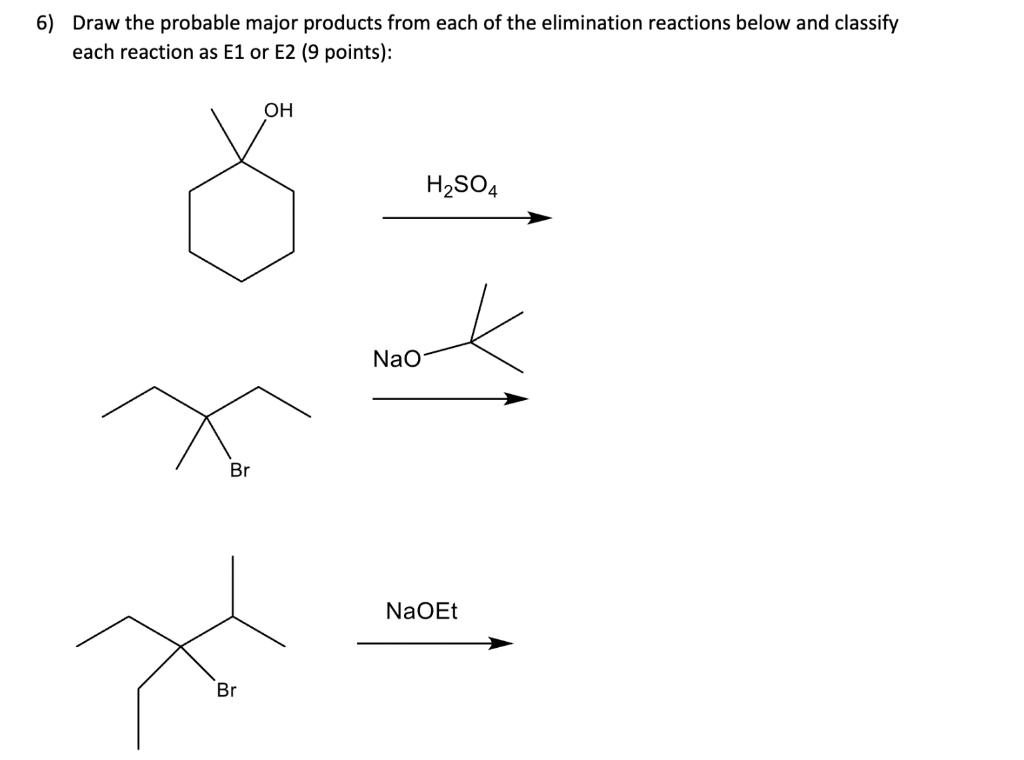 Solved Draw The Probable Major Products From Each Of The 2339