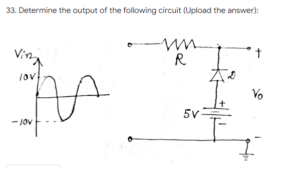 Solved 33. Determine the output of the following circuit | Chegg.com