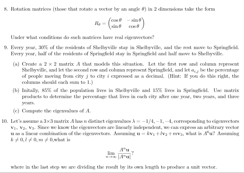 Solved 8. Rotation matrices (those that rotate a vector by | Chegg.com