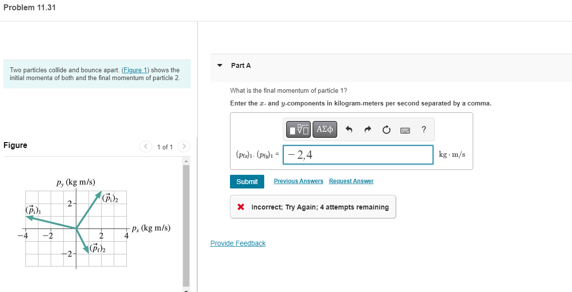 Solved Two particles collide and bounce apart. initial | Chegg.com