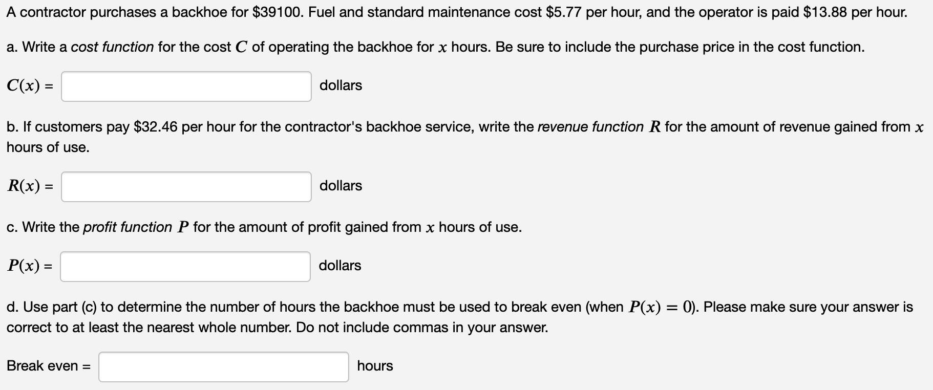 A contractor purchases a backhoe for $39100. Fuel and | Chegg.com