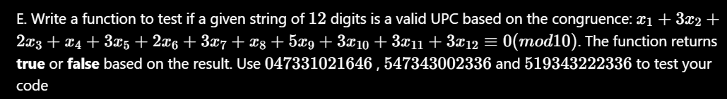 Solved E. Write a function to test if a given string of 12 | Chegg.com