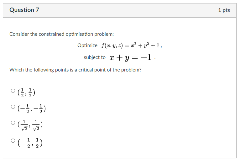 Solved Question 7 1 pts Consider the constrained | Chegg.com